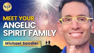 (Part 1) Meet Your Spirit Family: Your Angels, Guides, and Loved Ones on the Other Side!