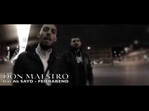 DON MAESTRO ft. AK SAYD - FEIERABEND