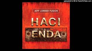 Jeff Lorber - The Steppe [Hacienda]