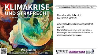 Alternativloses Klimaschutzstrafrecht?