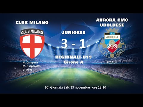 22-11-19 Juniores A:  CLUB MILANO  -  AURORA CMC UBOLDESE  3 : 1