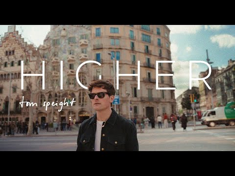 Tom Speight - Higher (Official Music Video)