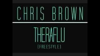 Chris Brown - Theraflu (Freestyle)