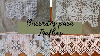 TOP 40 | Ideias de Barrados de Crochê para Toalhas de Mesa ou Banho [INSPIRAÇÕES]