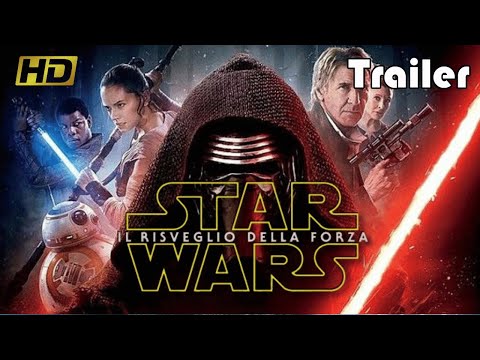 Star Wars  Il Risveglio della Forza  | Trailer in italiano