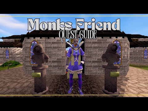 RS3: Monk's Friend Quest Guide 2025 (FAST & EFFICIENT)