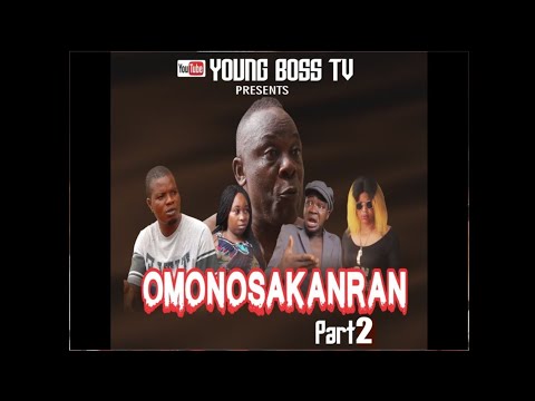 OMONOSAKANRAN Part 2  (2021 latest Benin movie)