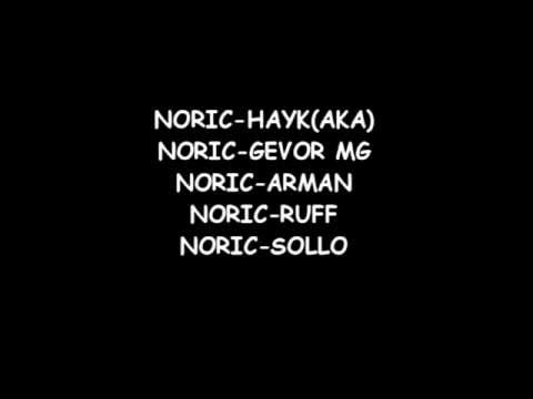 Hayk(AKA),Gevor MG,Arman,Ruff,Sollo-Noric 17+