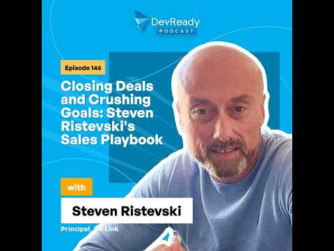 Closing Deals and Crushing Goals: Steven Ristevski's Sales Playbook