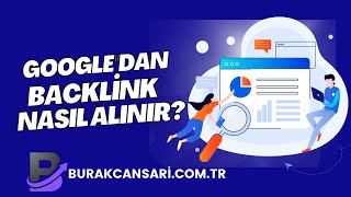 Google'dan Backlink Nasıl Alınır ? | DA PA Yüksek Backlink Alma