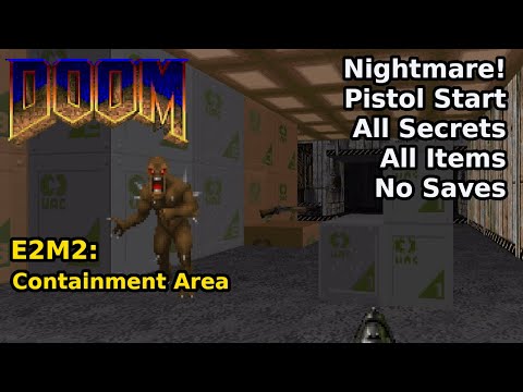 Doom E2m2 Containment Area Nightmare 100 Secrets Items
