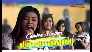 Download lagu CANDRA KIRANA // BUIH JADI PERMADANI // LIVE TAPAS mp3