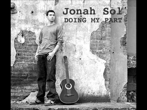 Jonah Sol - Soothe My Soul