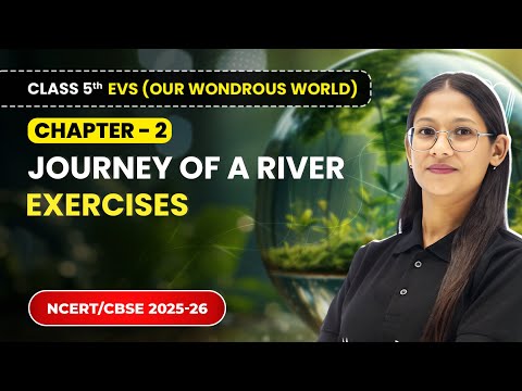 Class 5th Environmental Studies Our Wondrous World Book Overview NCERT CBSE 2025 26