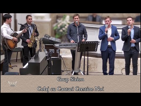Grupul Sirion - Colaj de cantari noi!