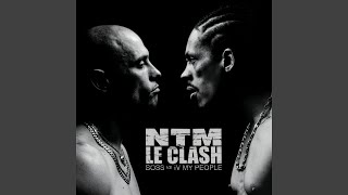 Outro: NTM, le Clash (B.O.S.S. Mix)