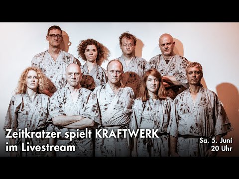 "Zeitkratzer spielt KRAFTWERK" im Livestream aus der Tonhalle Düsseldorf