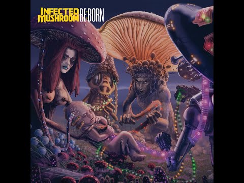 Infected Mushroom Reborn Full Album 2024!