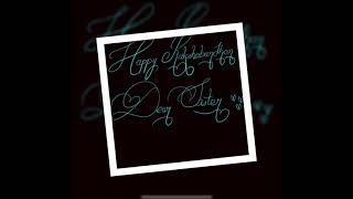 Rakshabandhan Rakhi message for SISTER