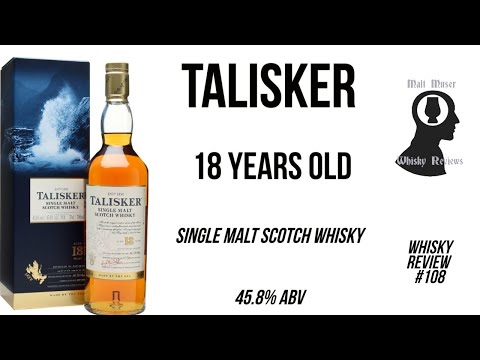 Talisker 18 Years Old - Whisky Review #108