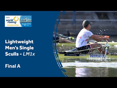 Ruderweltmeisterschaften 2025 – Leichtgewichts-Einer (LM1x) – Finale A