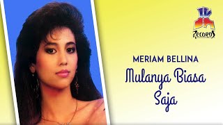 Download lagu Meriam Bellina - Mulanya Biasa Saja mp3