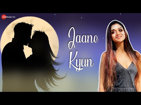 Jaane Kyun — watch video