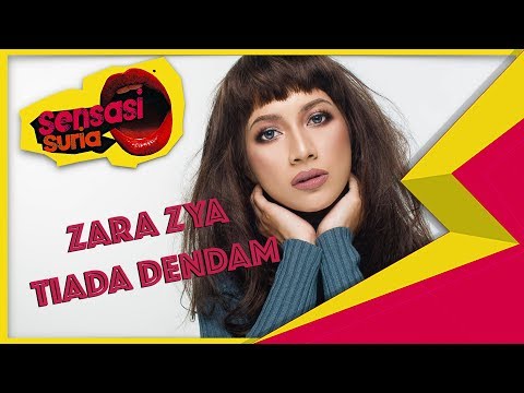 Zara Zya Tiada Dendam - Sensasi Suria