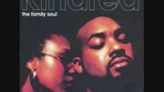 Kindred the Family Soul - Rhythm of Life
