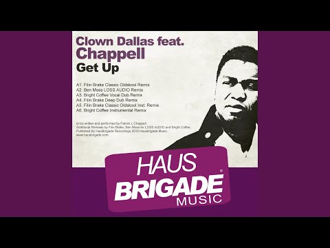 Get Up (Bright Coffee Vocal Dub Remix)