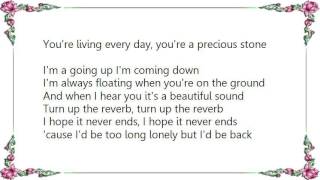 Hothouse Flowers - Turn Up the Reverb Lyrics