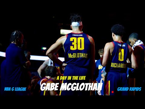 Season 2 Ep. 1 | "Day in the Life of an NBA G League Player" | Gabe McGlothan