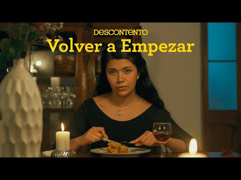 Descontento - Volver a Empezar (Video Oficial)