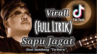 Download lagu Sapu Jagat - Doel Sumbang Terbaru 2025 | Viral Tiktok 'Video Lirik' mp3 Download lagu Sapu Jagat - Doel Sumbang Terbaru 2025 | Viral Tiktok 'Video Lirik' mp3