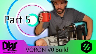 Installing Belts and Toolhead - Voron V0 Build Part 5