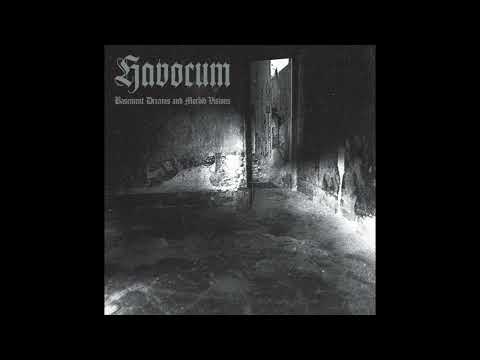 Havocum (Ireland) — Basement Dreams and Morbid Visions — 2025 full length