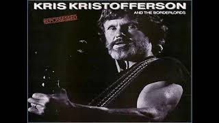 Kris Kristofferson &amp; The Borderlords - Anthem &#39;84