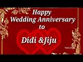 Happy Marriage Anniversary Marriage Anniversary Didi And Jiju TheEnd Status