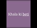 Phupo Ki Beti Khala Ki Beti Mamu Ki Beti Chachu Ki Beti Sehar Ayeza Hiba Kinza Shorts 2
