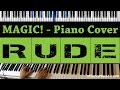 Magic! - Rude Piano 