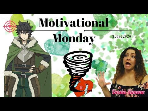 Motivational Quotes- Motivational Monday: Dasia, Blessings in disguise, Rising of the Shield Hero