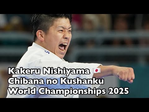 Kakeru Nishiyama- Chibana no Kushanku (World Championships 2025 Final)