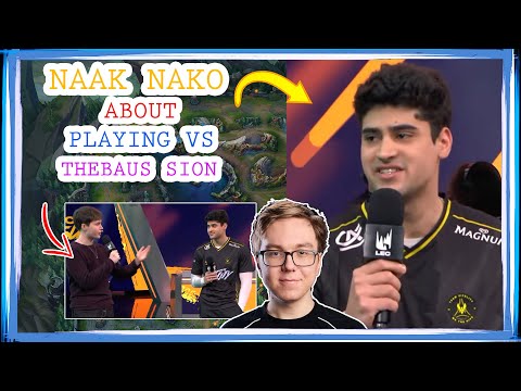 VIT Naak Nako About Playing vs TheBAUS SION in LEC 👀 [LR vs VIT]