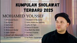 Download lagu Sholawat Merdu Penarik Rezeki Terbaru 2025 |  Mohamed Youssef | Penyejuk Hati & Penghilang Gelisah mp3