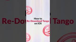 How to re download tango on ios