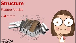 💯 Feature Articles #2/5 Structure of a Feature Article | Text Type Studies