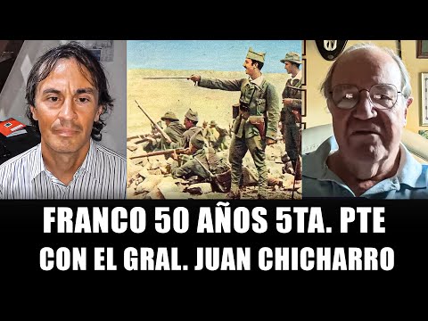 Special TLV1 No. 49 - FRANCO 50 YEARS Part 5, with General Juan Chicharro