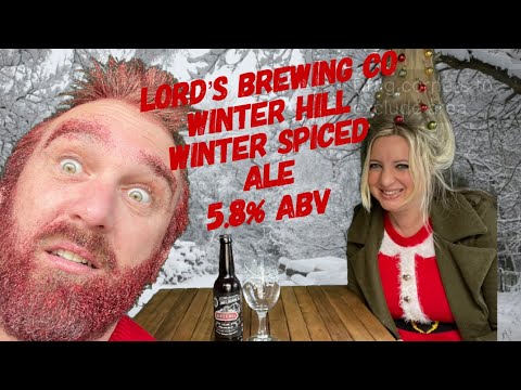 Lord's Brewing CO | WINTER HILL | Winter Spiced Ale | 5.8% ABV