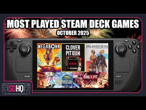 The Top 20 MOST PLAYED Steam Deck Games Of October 2025