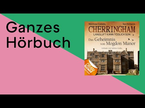 GANZES HÖRBUCH: Cherringham - Folge 2 von Matthew Costello und Neil Richards